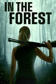 In the Forest (2022) Download Mp4 English Sub
