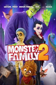 Monster Family 2 (2021 Full Movie)