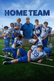 Download Home Team (2022) Download Mp4 English Sub