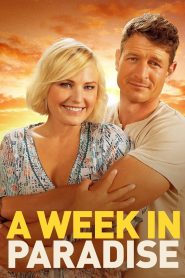 A Week In Paradise (2022) Download Mp4 English Sub