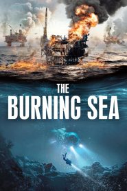 Download The Burning Sea Mp4 Full Movie (2022)