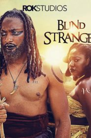 Download Blind Stranger (2022) Nollywood Movie