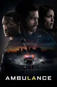 Download Movie: Ambulance (2022) HD Full Movie