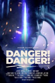 Danger! Danger! (2021) Download Mp4 English Sub