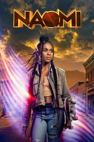 Download TV Series Naomi Season 1 EpisodeI 12 Added | TV Series