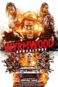 Download Wyrmwood Apocalypse (2021) Full Movie