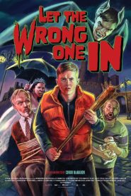Let the Wrong One In (2022) Download Mp4 English Subtitle