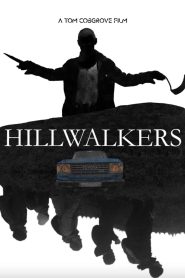 Download Hillwalkers (2022) HD Full Movie | Hillwalkers Mp4