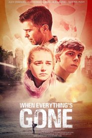Download Movie: When Everything’s Gone (2022) HD Full Movie