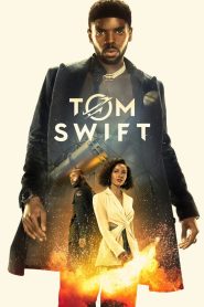 DOWNLOAD: Tom Swift Season 1 Episode 10 MP4 and HD Free Online