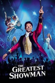 DOWNLOAD: The Greatest Showman (2017) HD Full Movie – The Greatest Showman Mp4