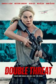 DOWNLOAD: Double Threat (2022) HD Full Movie Subtitles – English Subs