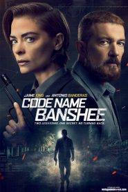 DOWNLOAD: Code Name Banshee (2022) HD Full Movie – Code Name Banshee Mp4