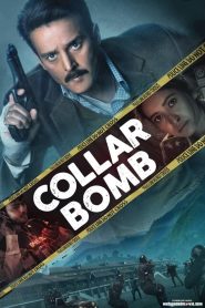 Download Hindi Movie: Collar Bomb (2021) HD Mp4