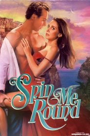 DOWNLOAD: Spin Me Round (2022) Full Movie HD Mp4