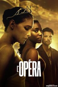 DOWNLOAD: L’Opéra Season 1 Episode 8