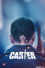 DOWNLOAD: Carter (2022) Full Movie HD Mp4 Korean Movie