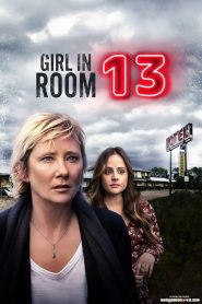 Girl in Room 13 (2022) Download Mp4 English Subtle