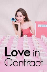 Love in Contract Season 1 (Episode 16 Added) Korean Derma Download Mp4