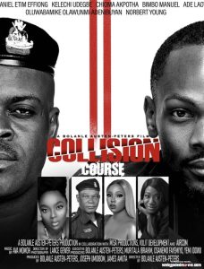 Collision Course (2022) Nollywood Movie Download Mp4