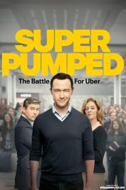 Download Super Pumped Season 1 Episode 1 – 7