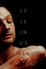 It Is in Us All (2022) Download Mp4 English Subtitle