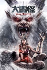 Snow Monster (2019) Download Mp4 English Subtitle | Chinese