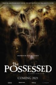 The Possessed (2022) Download Mp4 English Subtitle