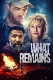 What Remains (2023) Hollywood Movie
