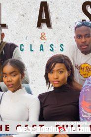 Class and Class Season 2 Episodes 10 Download Mp4 English Sub
