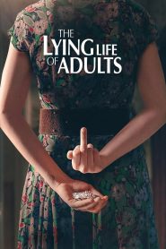 Download The Lying Life of Adults Season 1 Episodes 1 – 6 Competed