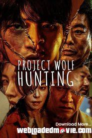 Project Wolf Hunting (2022) Korean Movie Download Mp4 English Sub