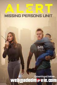Alert: Missing Persons Unit Season 1 Episode 10 Download Mp4