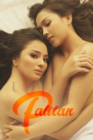 Palitan (2021) Philippine Movie Download Mp4