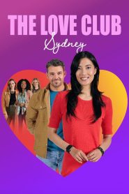 The Love Club: Sydney’s Journey (2023) Download Mp4 English