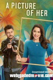 A Picture of Her (2023) Download Mp4 English Sub
