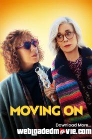 Moving On (2023) Hollywood Movie