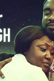 Never Enough (2023) Nollywood Movie Download Mp4