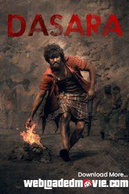 Dasara (2023) South Hindi Dubbed Full Movie