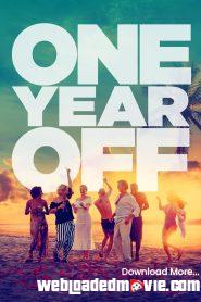 One Year Off (2023) Download Mp4 English Subtitle