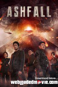 Ashfall (2019) Korean Drama Download Mp4 Esub
