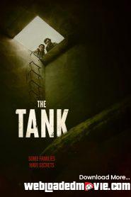 The Tank (2023) Download Mp4 English Subtitle
