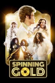 Spinning Gold (2023) Hollywood Movie