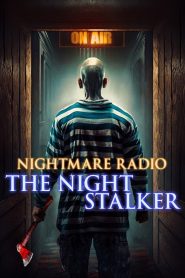 Nightmare Radio: The Night Stalker (2023) Hollywood Movie