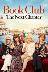 Book Club: The Next Chapter (2023) Hollywood Movie